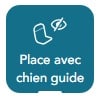 Case place avec chien guide.